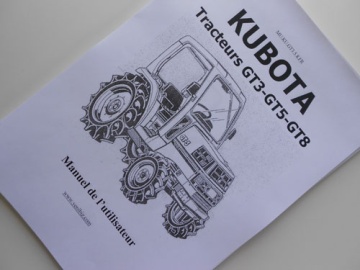 Operator's manual Kubota in French - Kubota : GT3, GT5, GT8
