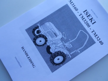Operator's manual Iseki  in Dutch - Iseki : TM, TM3160, TM3200, TM3240
