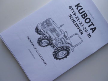 Operator's manual Kubota in German - Kubota : GT19, GT21, GT23, GT26, GT30
