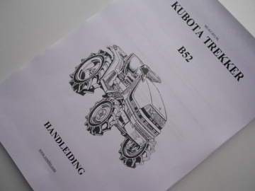 Operator's manual Kubota in Dutch - Kubota : B52
